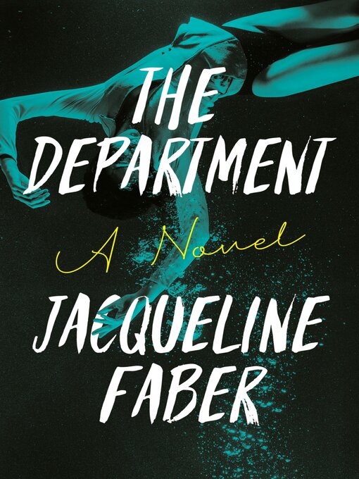 Title details for The Department by Jacqueline Faber - Available